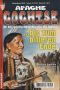 [Apache Cochise 07] • bis zum bitteren Ende